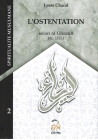 L'Ostentation - Tome 2 (Nouvelle Édition) - Spiritualité Musulmane - Lyess Chacal