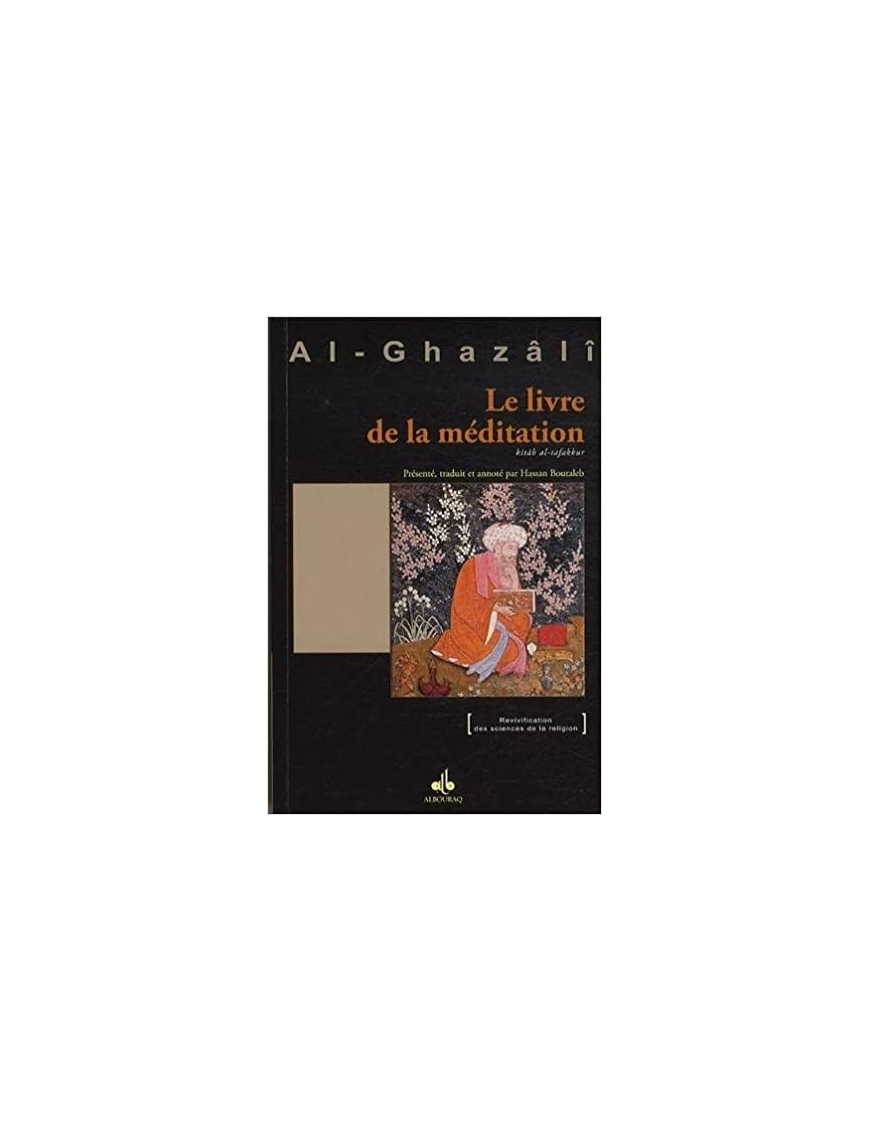 Livre de la méditation - al Ghazali - Bouraq