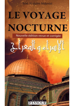 Le Voyage Nocturne - 'Abd Al-Halîm Mahmûd - Maison d'Ennour