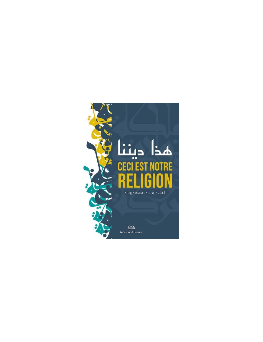 Ceci est notre religion