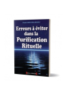 Erreurs à éviter dans la purification rituelle