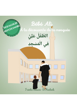 Bébé Ali à la découverte de la mosquée