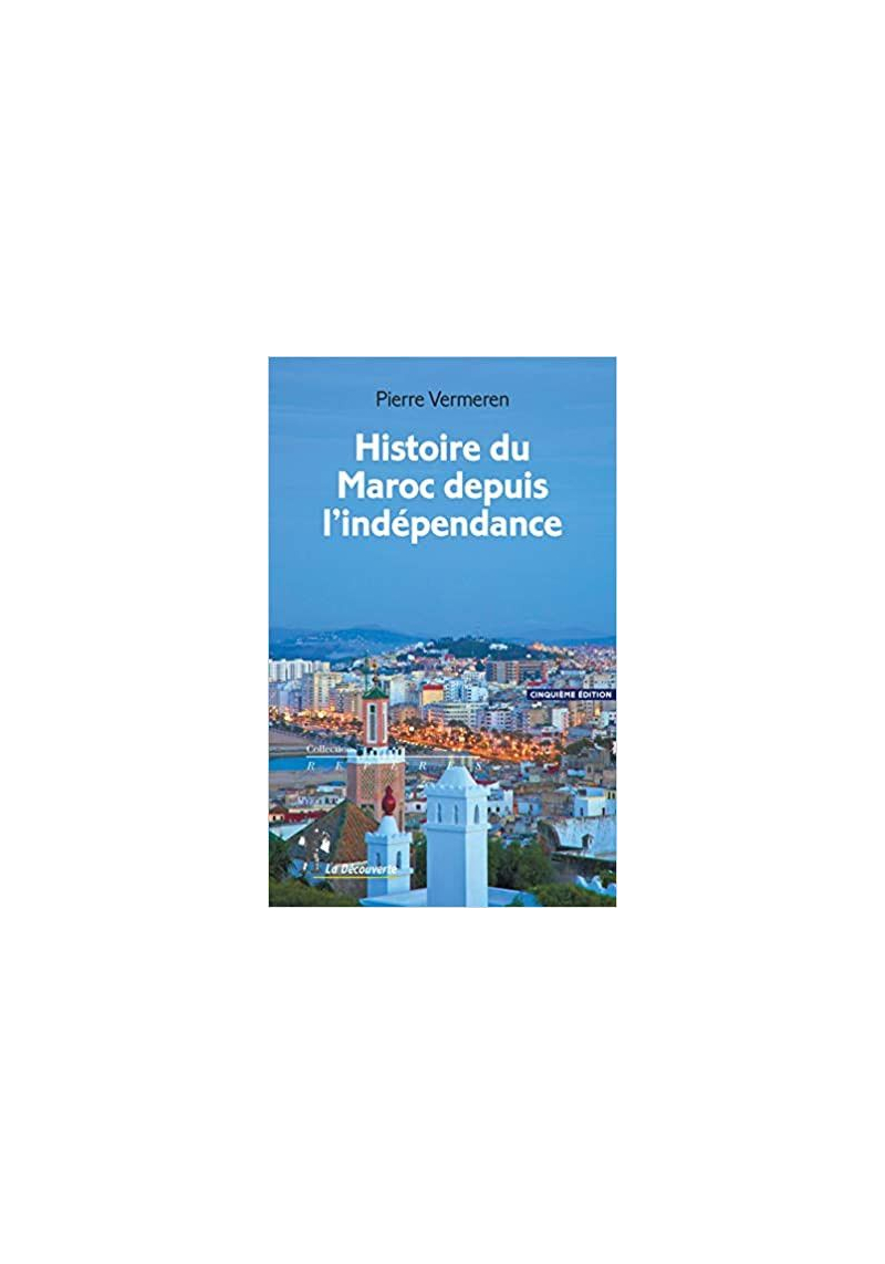Histoire du Maroc depuis l'indépendance Vermeren
