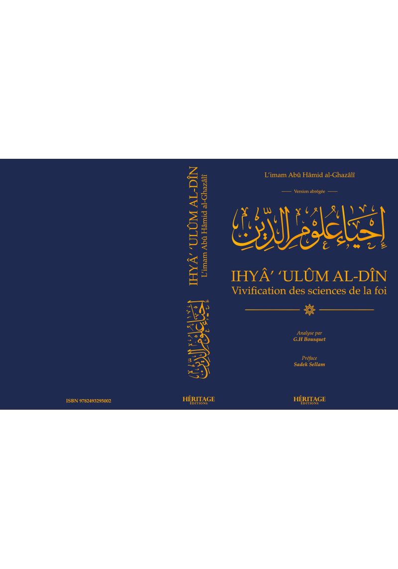 Vivification des sciences de la foi-Abrégé de Ihya 'ulum Al din-Héritage éditions
