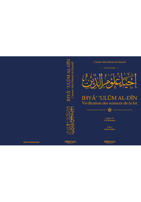 Vivification des sciences de la foi-Abrégé de Ihya 'ulum Al din-Héritage éditions