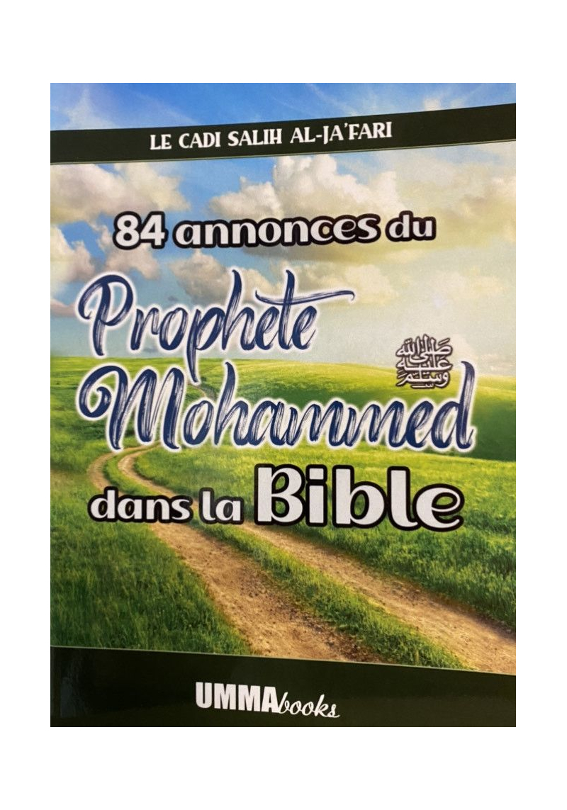 84 annonces du prophète Mohammed dans la Bible