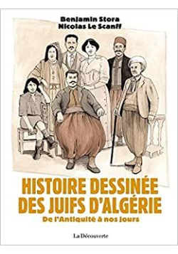 Histoire dessinée des juifs d'Algérie - Benjamin Stora