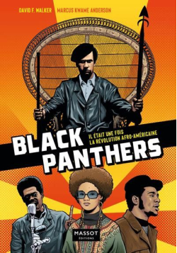Black Panthers - Il était une fois la révolution afro-américaine