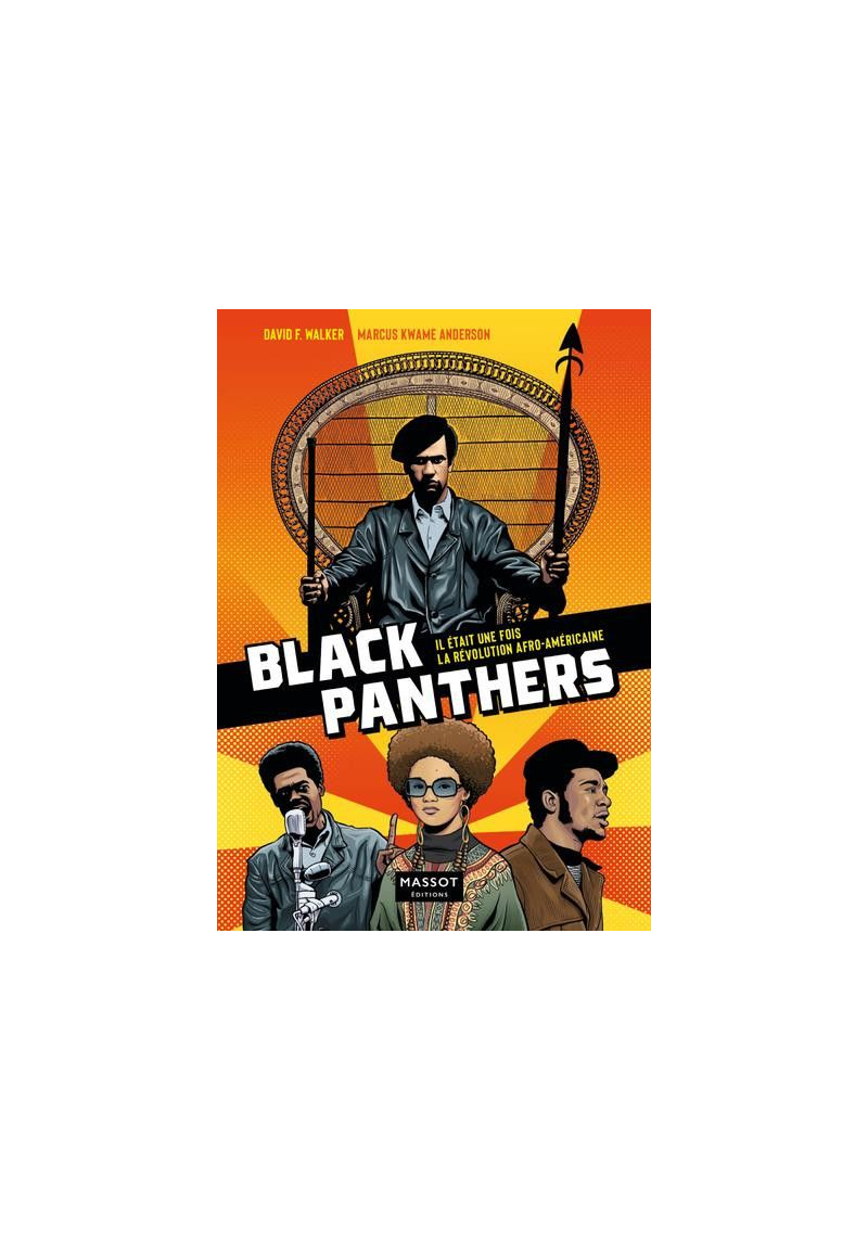 Black Panthers - Il était une fois la révolution afro-américaine