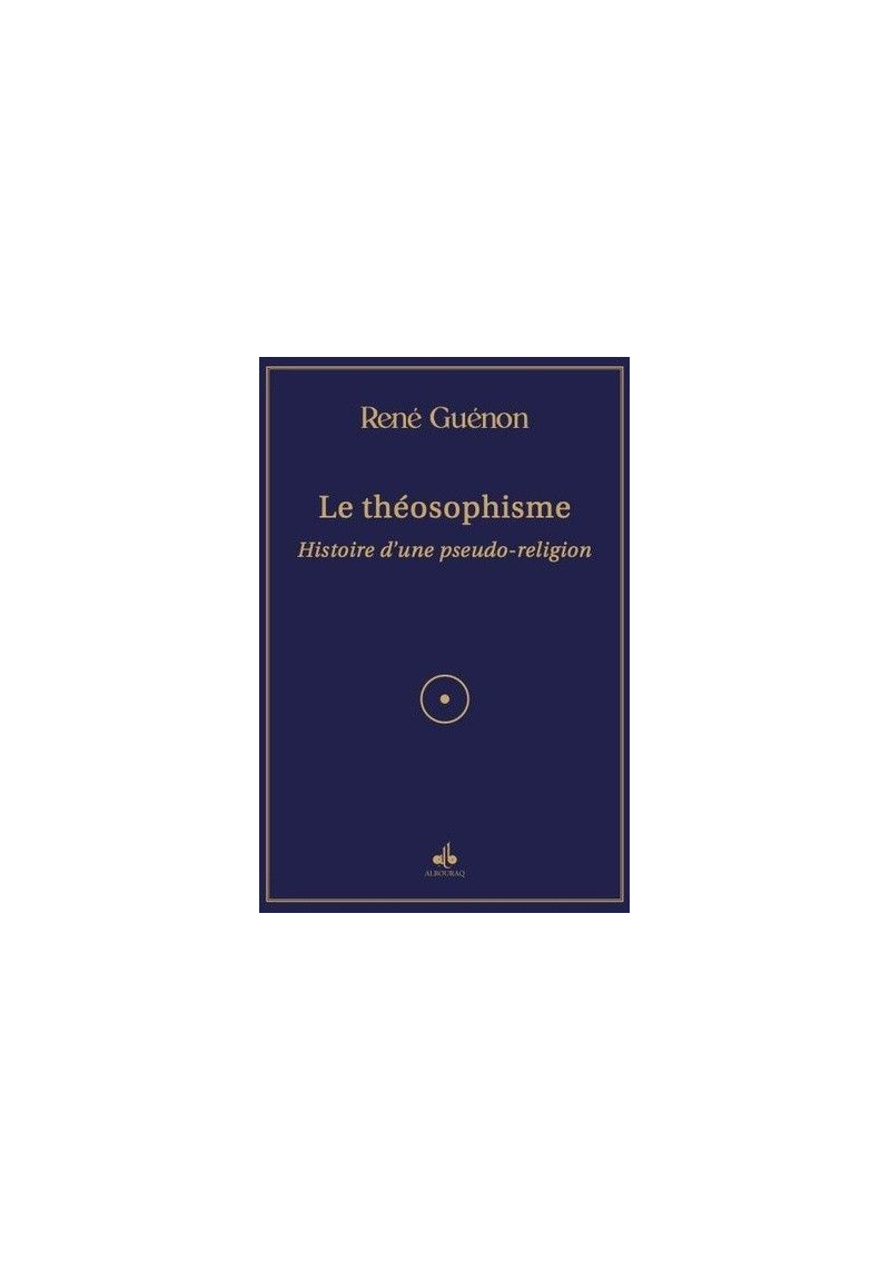 Le Théosophisme Guénon René - 1