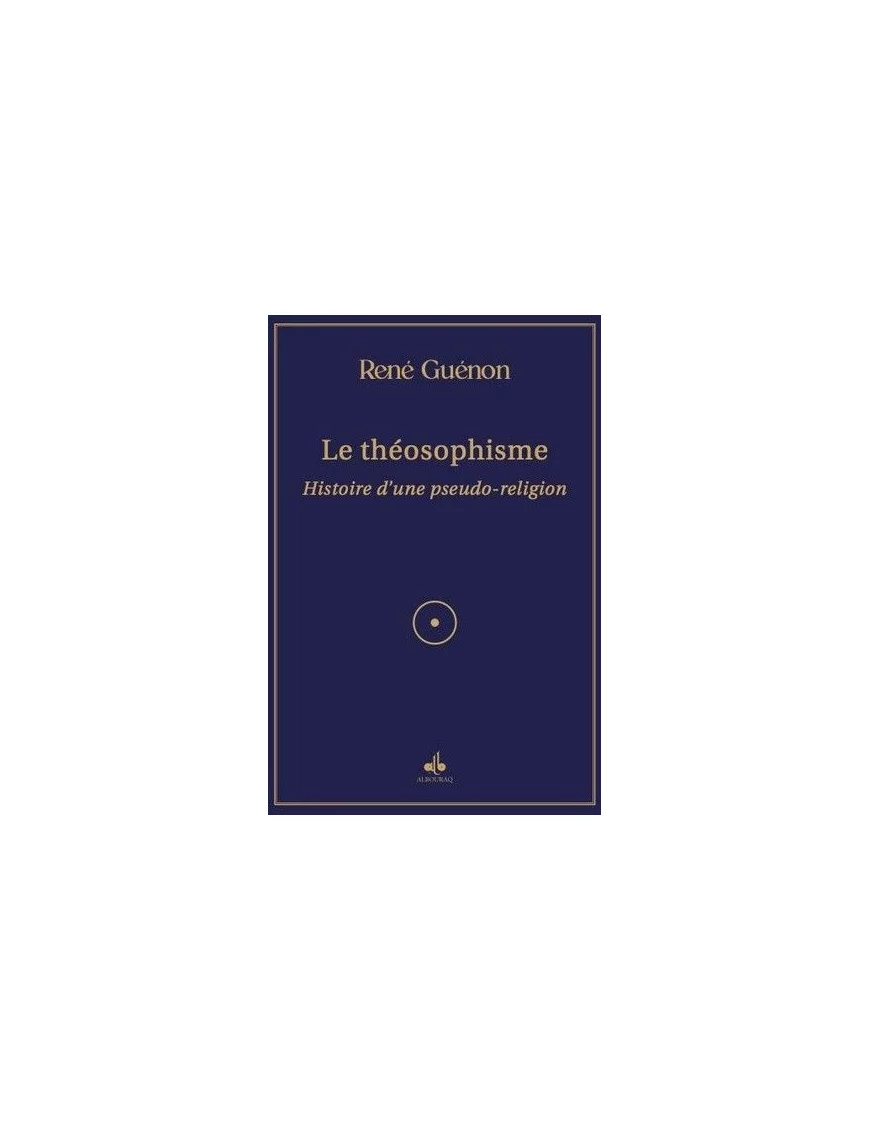 Le Théosophisme Guénon René - 1