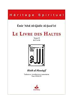 Livre des Haltes - Tome II Abd al-Qâdir al-Jazâ'iri - 1