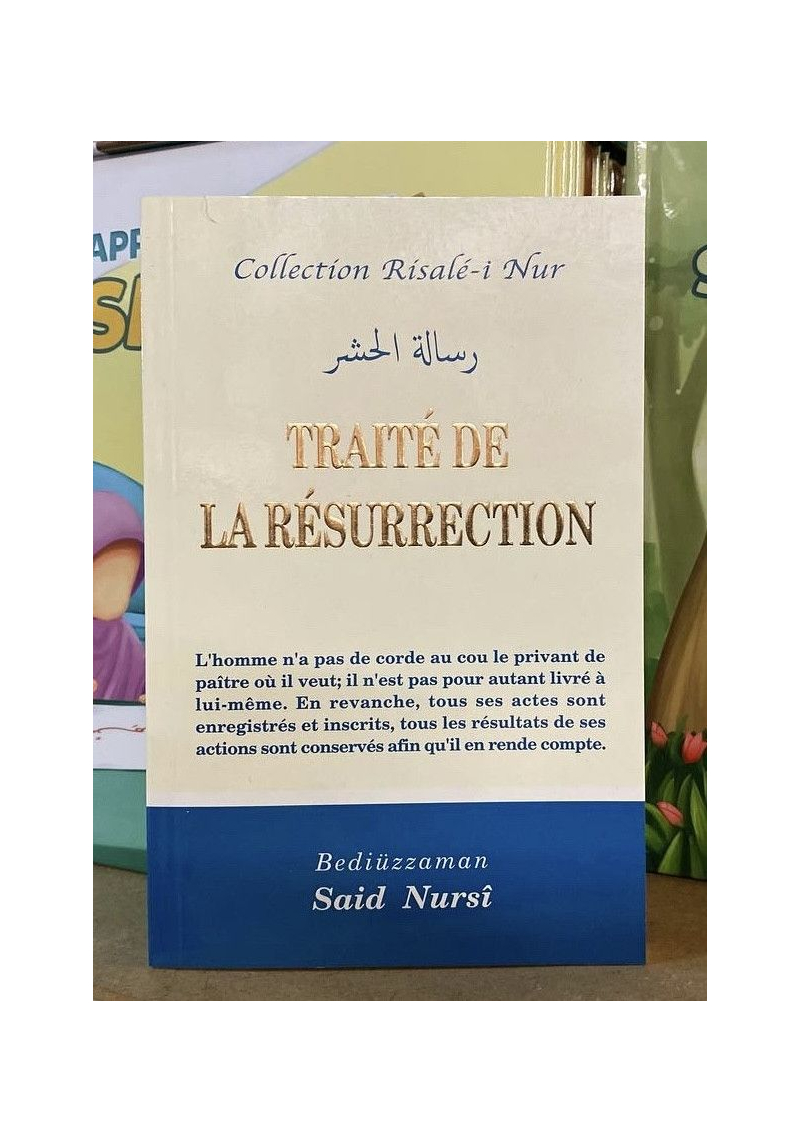 Traité de la résurrection  Risale-i Nur Said Nursi