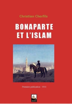 Bonaparte et l'Islam -...