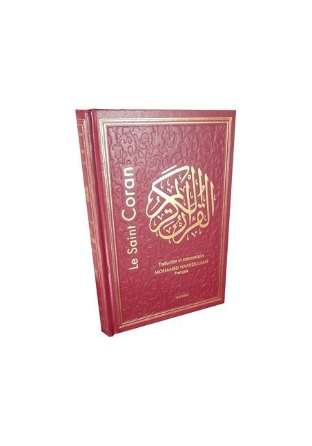 Le Saint Coran - traduction intégrale en Français accompagnée de commentaires - Muhammad Hamidullah - Bachari - 1