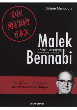 Malek Bennabi - Père du...