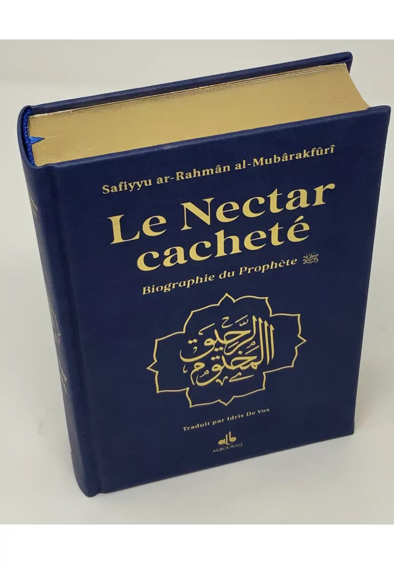 Le Nectar Cacheté - Biographie du Prophète Muhammad - Mubarakfuri