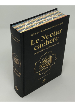 Le Nectar Cacheté - Biographie du Prophète Muhammad - dorée - Mubarakfuri - Bouraq - 2