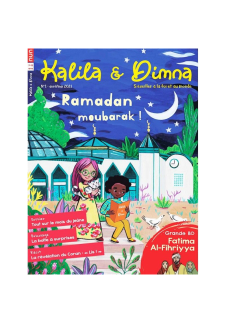 Kalila et Dimna magazine N°1 : Ramadan moubarak !