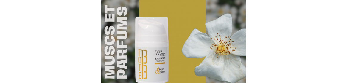 Parfums, Musc & Encens