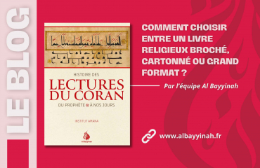 Comment choisir entre un livre religieux broché, cartonné ou grand format ?