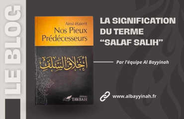Apprendre la signification du terme salaf salih