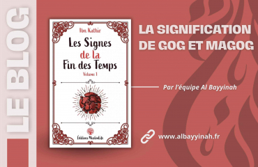 La signification de Gog et Magog