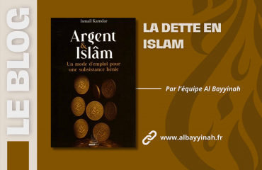 La dette en islam : règles, limites et responsabilités